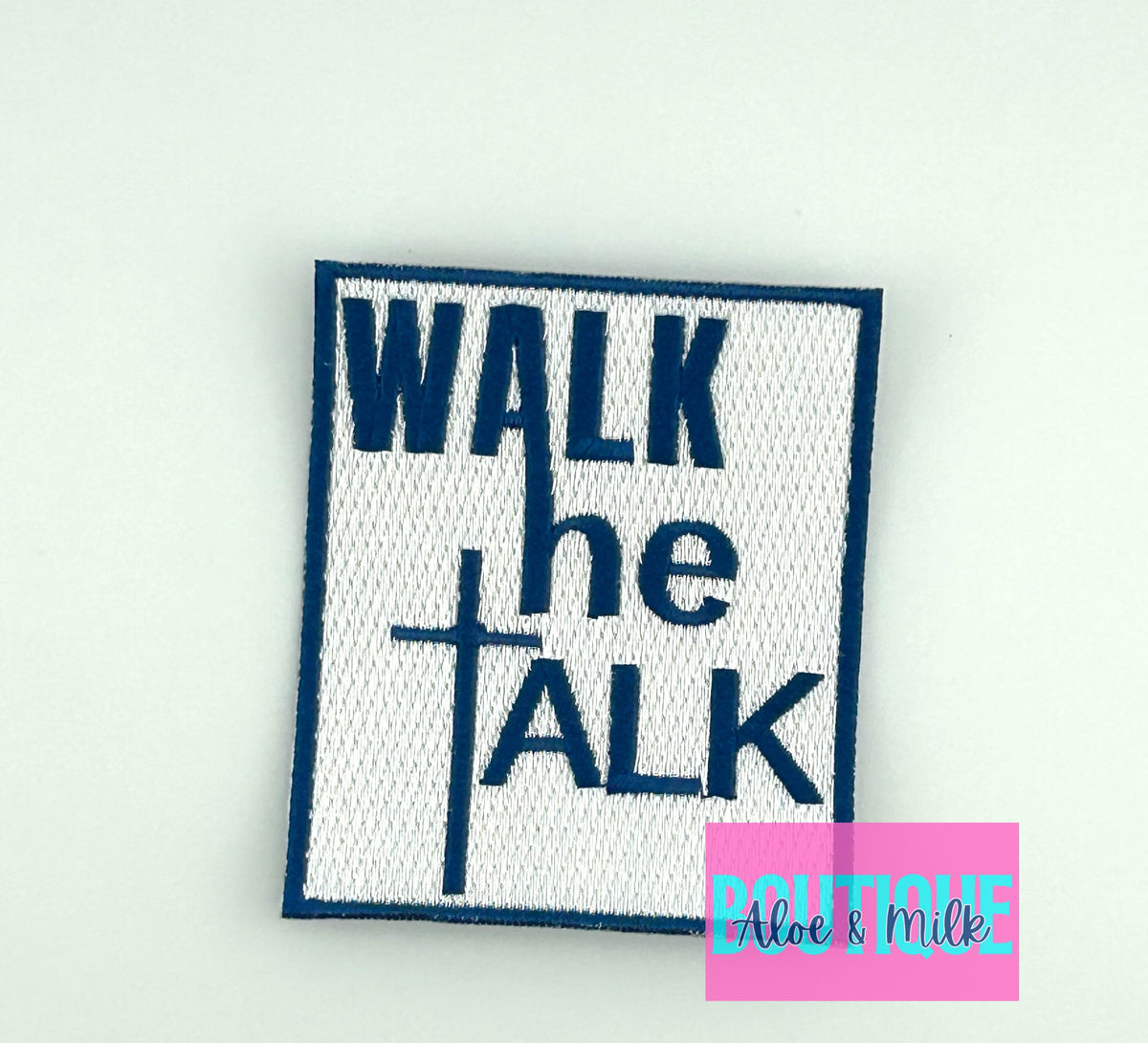 Walk the Talk Patch, faith patches, christian patch, inspirational patches