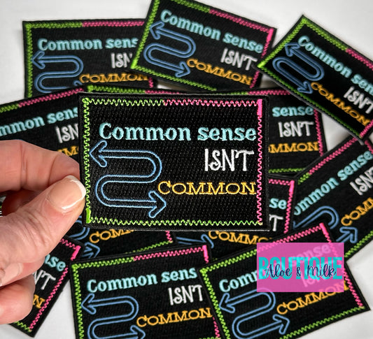 Common Sense Isn't Common
