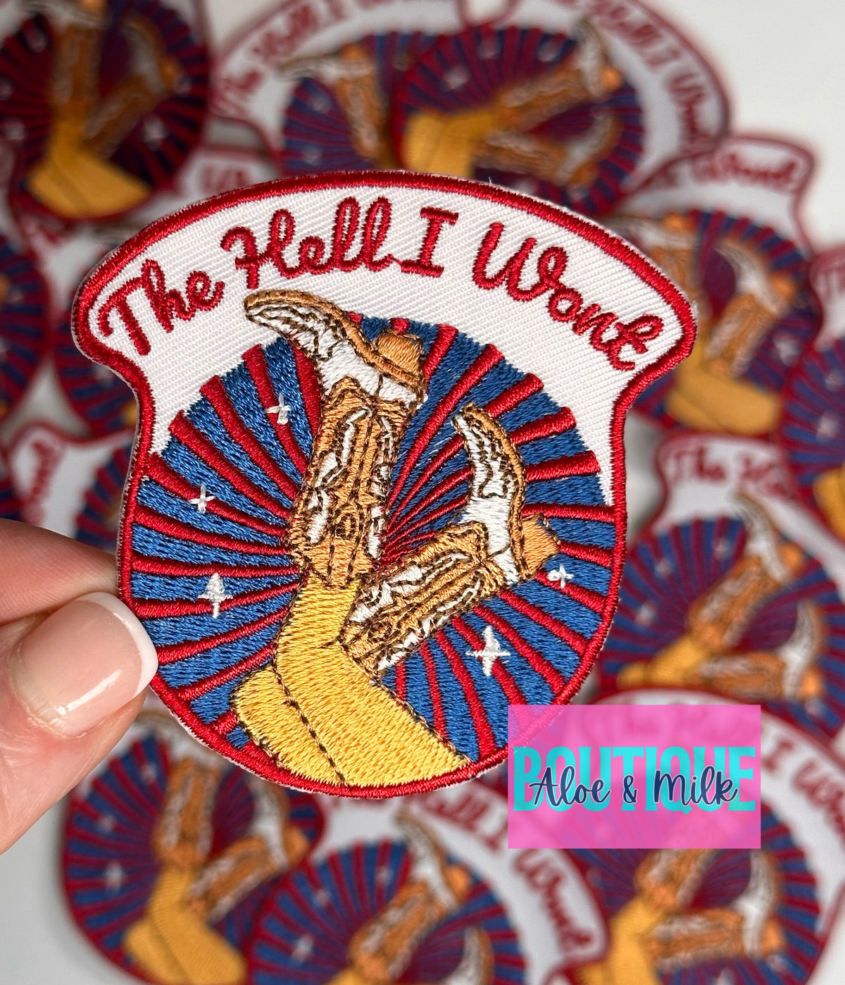 The Hell I Won't Boots Patch, john wayne patch, western patches, the hell I wont