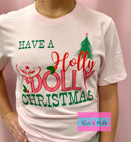 Holly Dolly Christmas T-Shirt