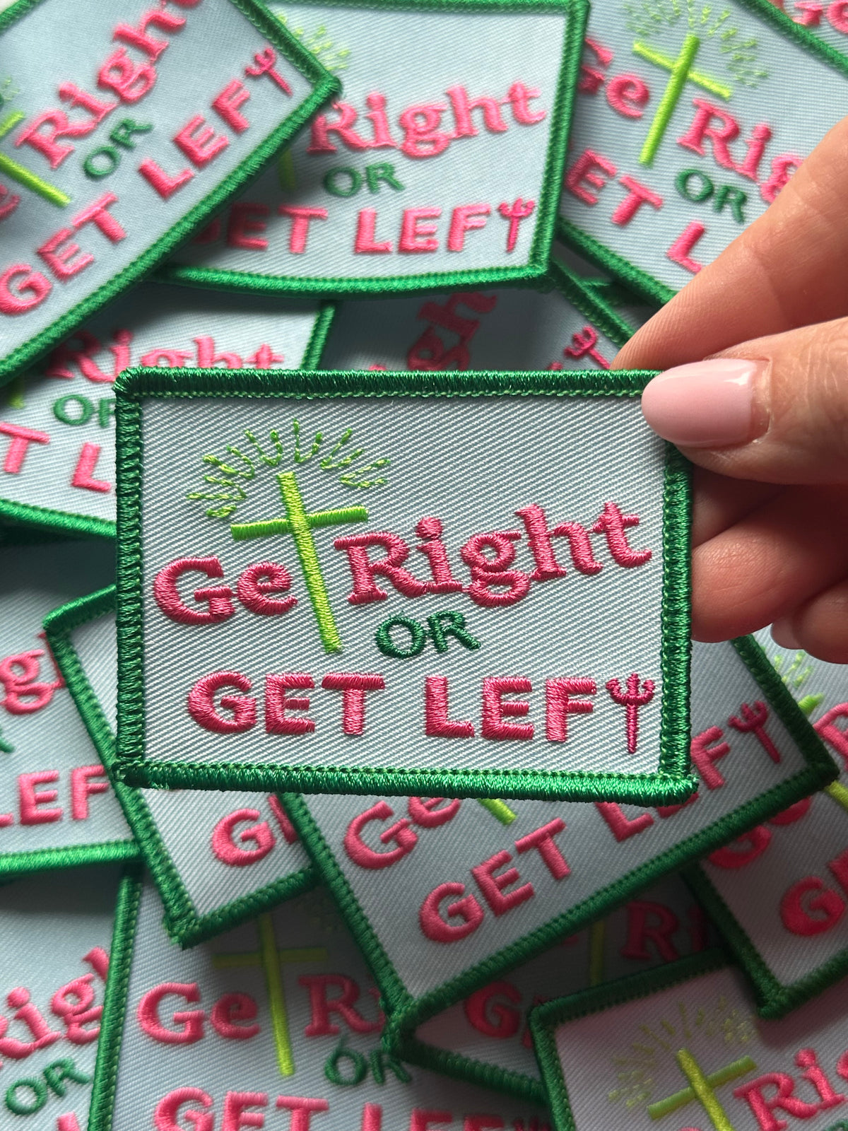 Get Right or Get Left Patch